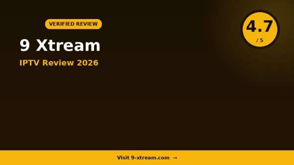 9 Xtream Review 2026: Is It Worth It?