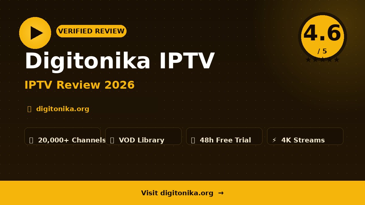 Digitonika IPTV Review 2026