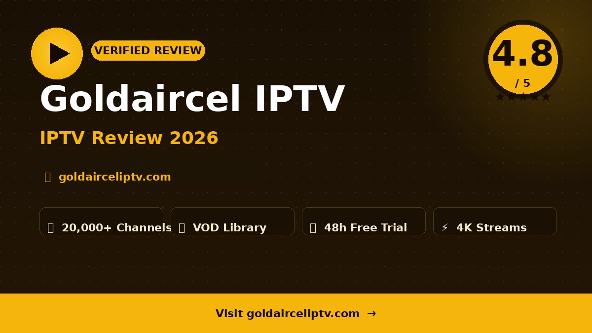 Goldaircel IPTV Review 2026