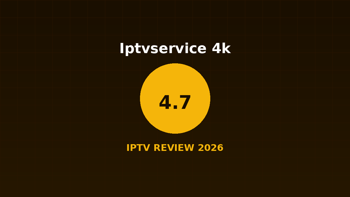 Iptvservice 4k Review