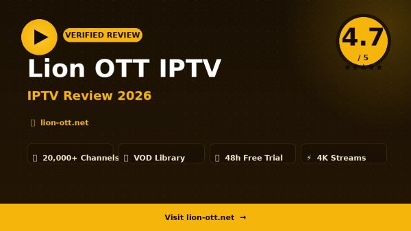 Lion OTT IPTV Review (2026): Is It Worth It?