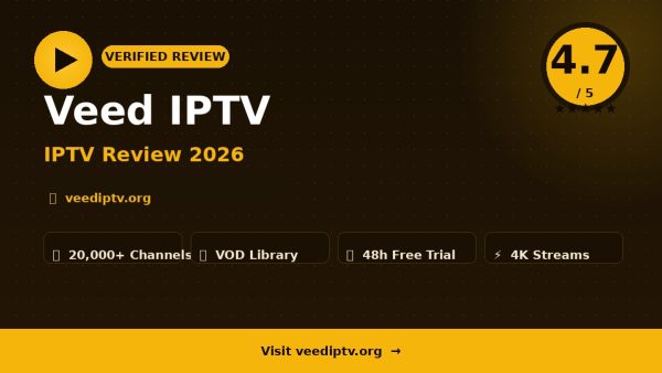 Veed IPTV Review (2026): Is It Worth It?