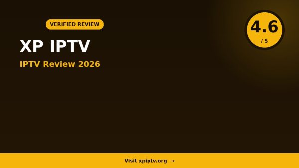 XP IPTV Review 2026: Is It Worth It?