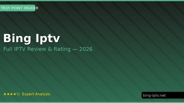 Bing Iptv Review 2026 — Channels, Pricing & Honest Rating