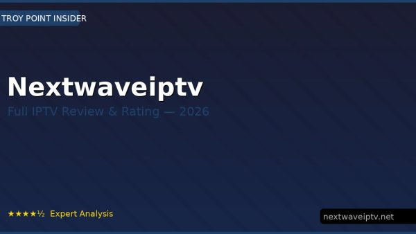 Nextwaveiptv Review 2026 — Channels, Pricing & Honest Rating