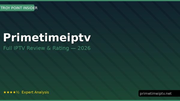 Primetimeiptv Review 2026 — Channels, Pricing & Honest Rating