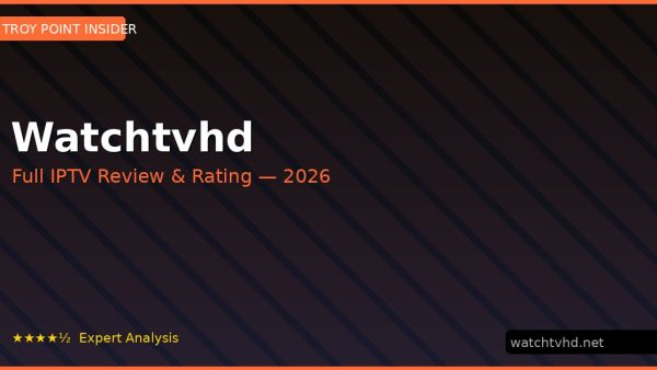 Watchtvhd Review 2026 — Channels, Pricing & Honest Rating