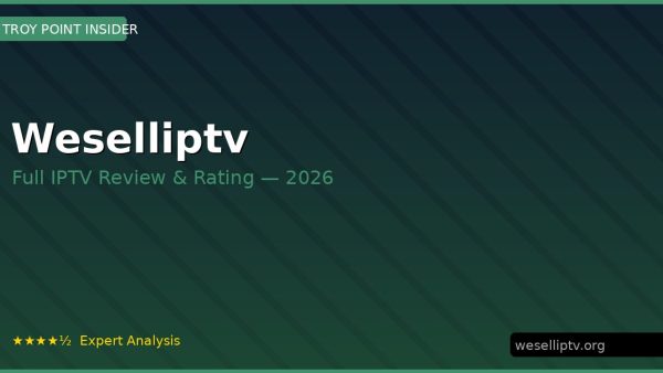 Weselliptv Review 2026 — Channels, Pricing & Honest Rating